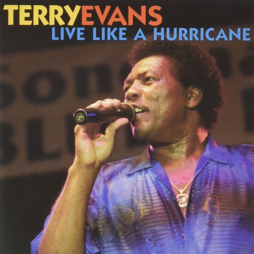 Terry evans live like - evans,