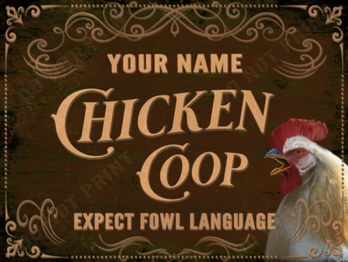 Expect fowl language chicken - fowl,