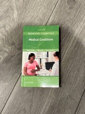 Midwifery Essentials: Medical