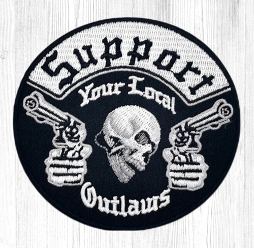 Support your local outlaws - 🔥support,