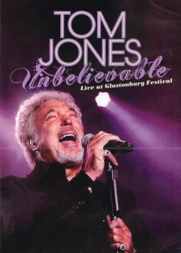 Tom jones unbelievable - -,
