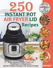 250 Instant Pot Air Fryer Lid