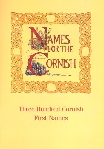 Names for the - , cornish: