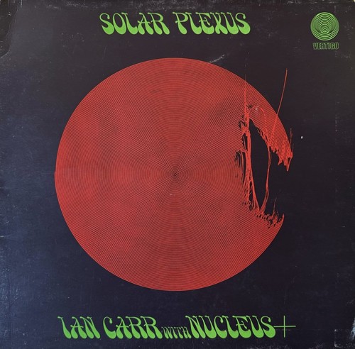 Ian carr with nucleus - ian, solar