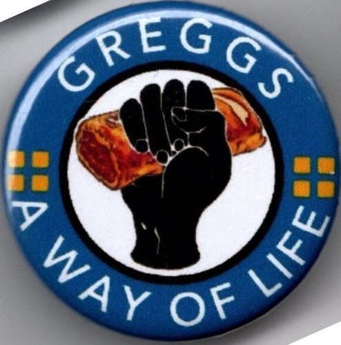 Greggs way of life - a,