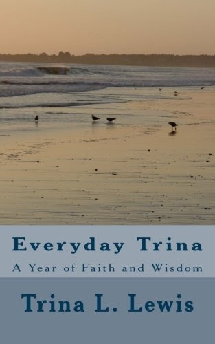 Everyday trina year of - a,