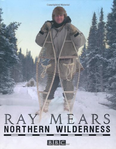 Northern wilderness bushcraft - northern, wilderness: