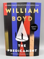 SIGNED - The Predicament By William Boyd New 1st Edition Hardback (DAMAGED)