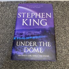 Under The Dome By Stephen King