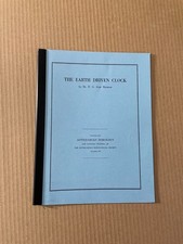 The Earth Driven Clock by F. Shenton - Pub: Antiquarian Horological - 1972 - PB
