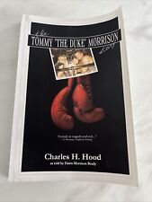 The Tommy  The Duke  Morrison Story by Charles H. Hood (Paperback, 2014)