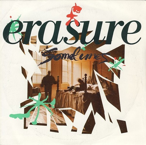 Erasure sometimes 7 - erasure – sometimes,