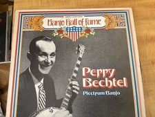Perry Bechtel Plectrum Banjo Banjo Hall of Fame Vinyl Record LP