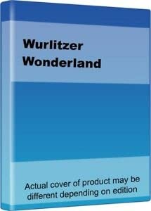 Wurlitzer wonderland various - wurlitzer,