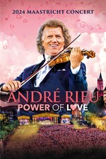 Andre Rieu 2024 Maastricht Concert - Power of Love [E] DVD