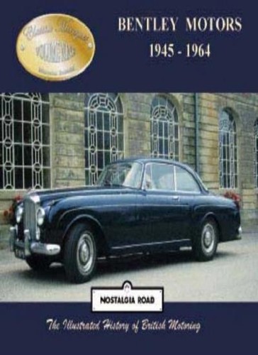 Bentley motors 1945 1964 - bentley,