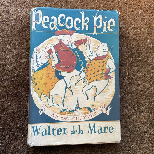 Peacock pie book - pie, rhymes