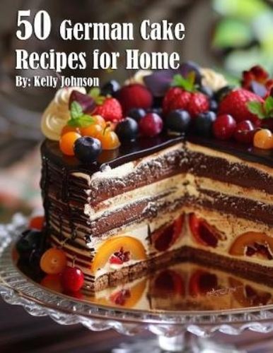 Kelly johnson german cake - german,