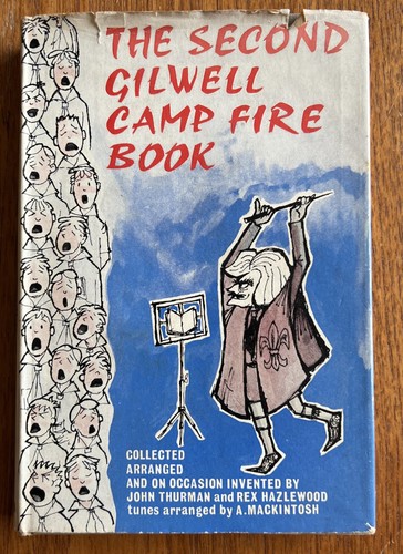The second gilwell - , campfire