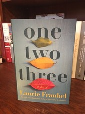 One Two Three.  Laurie Frankel