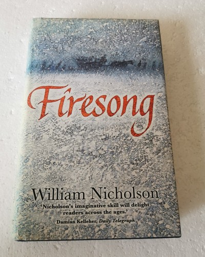 Firesong william nicholson - firesong, by