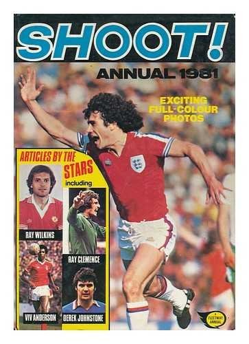 Shoot annual 1981 ipc - shoot!,