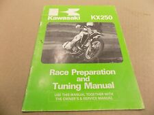 KAWASAKI ORIGINALRACE PREPARATION AND TUNING MANUAL / 1987 KX250 KX 250