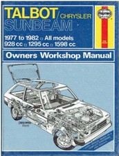 CHRYSLER / TALBOT SUNBEAM 1.0 1.3 1.6 (INCL Ti) 1977-82 WORKSHOP MANUAL *NEW*