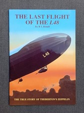 The Last Flight Of The L48 Zeppelin Windsock Datafile Special Book  