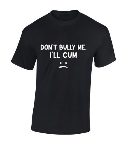 Don bully cum mens - me, t