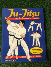 Ju-jitsu: The Complete Course