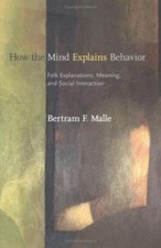 How the Mind Explains Behavior