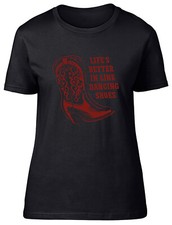 Line Dancing Womens T-Shirt Life's Better in Line Dancing Shoes Ladies Gift Tee
