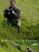 Johnny Kingdom: A Wild Life On Exmoor,Johnny Kingdom- 9780593056882