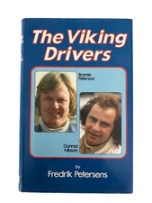 The Viking Drivers Ronnie Peterson Gunnar Nilsson Grand Prix Drivers - Perfect