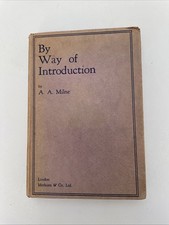 A A Milne: By Way of Introduction. FIRST EDITION In Good Condition