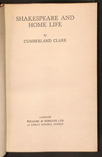 Shakespeare and home life - and,