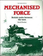 Mechanised force british - mechanised,