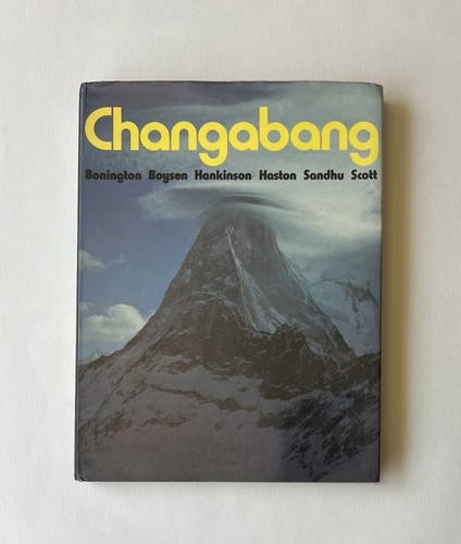 Changabang chris bonington - changabang,