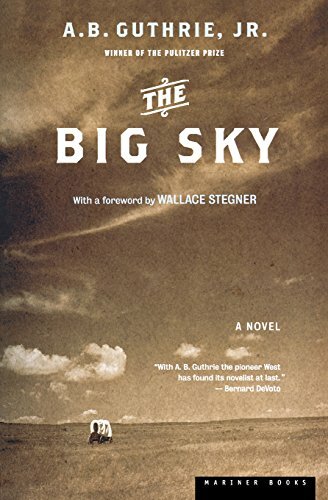The big sky alfred bertram - the,