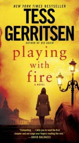Playing with fire novel - fire:, a