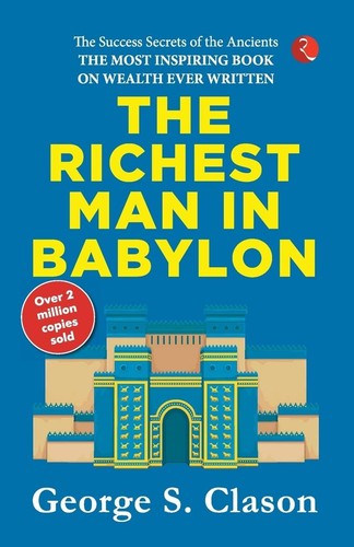 The richest man babylon - the, in