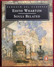 Edith Wharton - Souls Belated