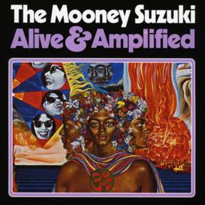 The mooney suzuki alive - mooney,
