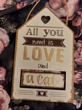 All You Need Is Love And A Cat/Dog Wooden Wall Plaque