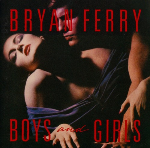 Boys and girls bryan - bryan, ferry