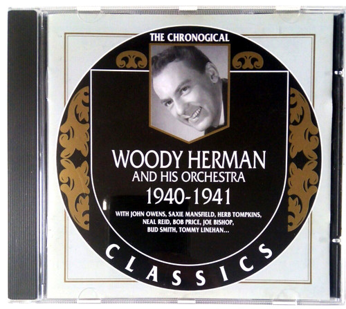 Woody herman 1940 1941 the - woody,