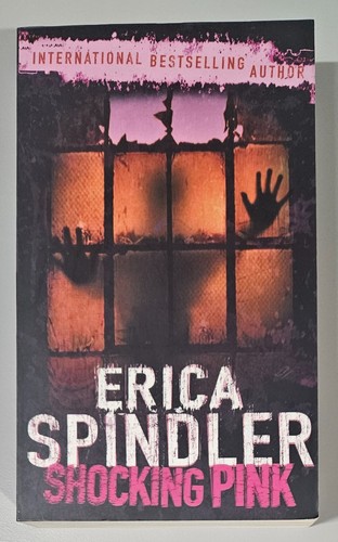 Shocking pink erica spindler - -,