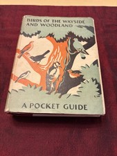 BIRDS OF THE WAYSIDE AND WOODLAND by T.COWARD,EDITED BY ENID BLYTON.PUBL 1949 VG