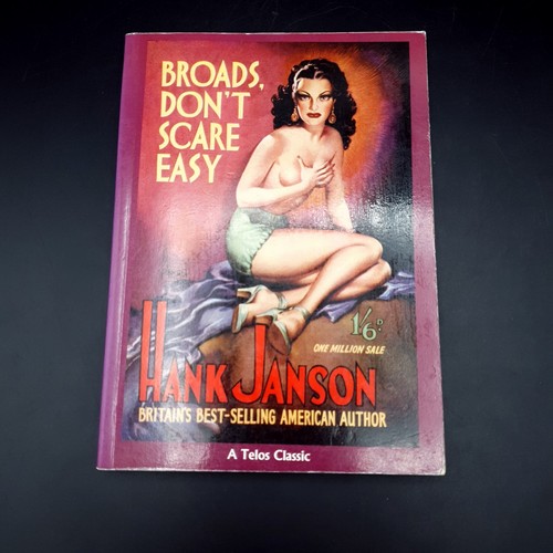 Broads don scare easy by - don't,